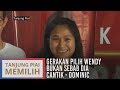 Gerakan pilih Wendy bukan sebab dia cantik – Dominic