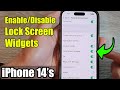 iPhone 14's/14 Pro Max: How to Enable/Disable Lock Screen Widgets