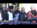 Unemployed WC teachers march on Parliament