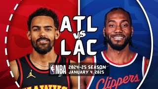 ATLANTA HAWKS at LOS ANGELES CLIPPERS | FULL GAME HIGHLIGHTS | January 4, 2025 | 2024-25 Season