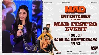 Producer Haarika Suryadevara Speech @ MAD FEST'23 | #BlockbusterMAD Celebrations | Shreyas Media