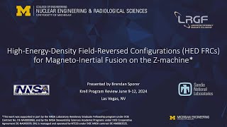 DOE NNSA LRGF 2024: High-Energy-Density Field-Reversed Configurations (HED FRCs) for Magneto...