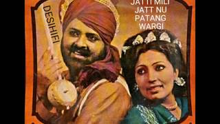 Jatti Mili Jatt Nu Patang Wargi - Mohd Sadiq \u0026 Ranjit Kaur