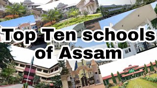 Top 10 schools in Assam|top 10 schools in Assam|best schools in assam
