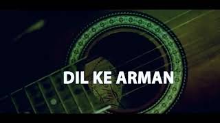 Dil Ke Arman/ Abhay Jain / Latest Sad 😔 Songs Mashup Bollywood