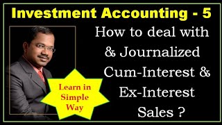 Cum-Interest \u0026 Ex-Interest Sale of Investment