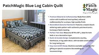 PatchMagic Blue Log Cabin Quilt | Handmade Cotton Quilt | Patchworked \u0026 Hand Quilted