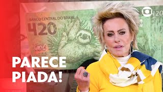 Nota de 420 reais com imagem de preguiça é criada por bandidos | Mais Você | TV Globo