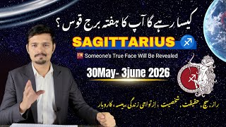 Sagittarius Weekly Horoscope May 30 to June 3 2026 ♐ A Life-Changing Sign Is Coming