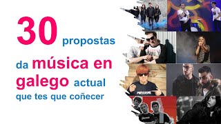 30 propostas de música en galego actual que tes que coñecer