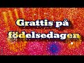 Happy birthday in Swedish  Grattis på födelsedagen