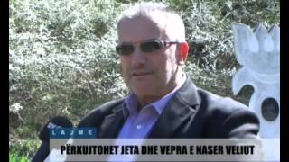 PËRKUJTOHET JETA DHE VEPRA E NASER VELIUT