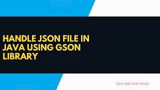 Read JSON file using Java | Gson Library