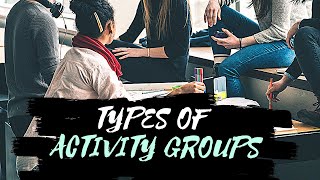 Types of Activity Groups in Occupational Therapy: Mosey's taxonomy