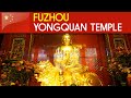 FUZHOU - Yongquan Temple (Fuzhou Gushan Scenic Area)