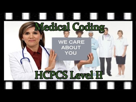 Medical Coding Hcpcs Level Ii Video Medical Coding Hcpcs Level Ii Video