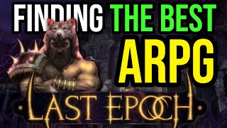 Finding the Best ARPG Ever Made: Last Epoch