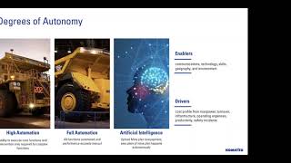 Automating Progress – Overview of Komatsu’s Autonomous Haulage System