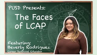 PUSD Presents: The Faces of LCAP - Beverly Rodriguez