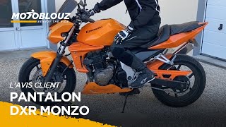 Kevin,  client Motoblouz présente le PANTALON DXR MONZO