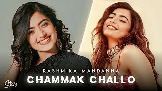 Chammak Challo × Rashmika Mandanna😍 | 4K HD EFX Status | Stars .01