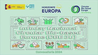 Infoday Nacional Circular Bio-based Europe (CBE JU): Convocatoria 2024