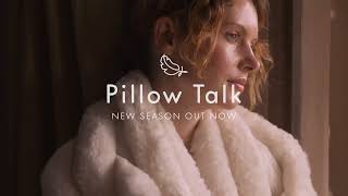 Pillow Talk Australia - Settle Into Winter - Preview Hero 15s