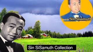 Sin Sisamuth song-Champa koh thmey