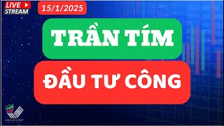 Nhận Định Thị Trường 15/1/2025 | Cổ Phiếu Mạnh Lên Trước !