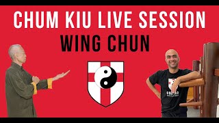 Wing Chun Power Centre - Chum Kiu Live Session