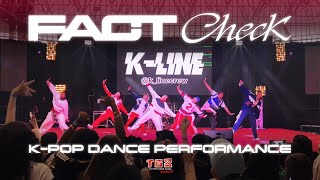 [KPOP IN PUBLIC CONTEST -🥈2ND PLACE🥈] NCT 127 - Fact Check (불가사의; 不可思議) by K-LINE from FRANCE