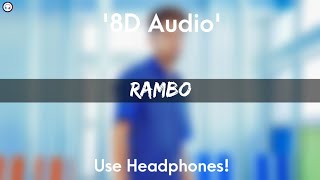 RAMBO - 8D Audio | Karan Randhawa | Satti Dhillon | New Punjabi Song 2021 | GK Digital | GeetMP3