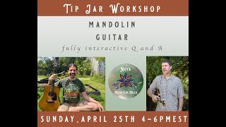 Guitar and Mandolin Workshop with Christopher Henry and David McLaughlin