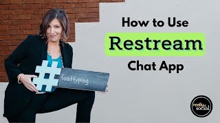 How to Use Restream's Chat App