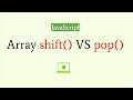 Learn Array shift methods vs pop method in JavaScript - JavaScript tutorial for beginners