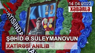 Şəhid Əyyub Süleymanovun xatirəsi anılıb - O, Laçın rayonu istiqamətində gedən döyüşlərdə şəhid olub