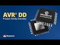 AVR® DD Product Family Overview