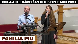 Sorin și Daniela Piu - Colaj de Cântări Creștine Noi 2023