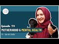 The Psychology Behind Raising a Child Ft. Sarah Zafar | S5EP114 | Happy Chirp