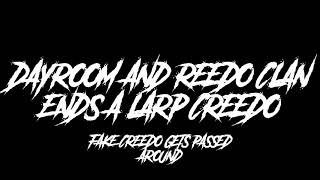 Dayroom \u0026 Reedo members murders larp Creedo (DISCORD PACKING)