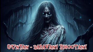 Gunjan - daravani chudail | horror story | in hindi | full video | by Black Moon |