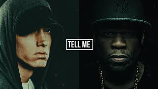 50 Cent - Tell Me ft. Eminem (New / 2020)
