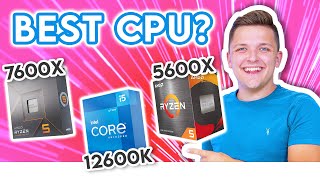 Ryzen 5 7600X vs Core i5 12600K vs Ryzen 5 5600X! 👀 [Which Mid-Range CPU is the BEST?!]