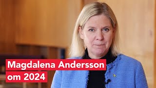 Magdalena Andersson önskar gott nytt år 2024