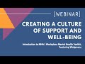 Creating a Culture of Support and Well-being