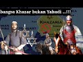 sejarah bangsa Khazar (khazaria), benarkah khazar keturunan Yahudi?