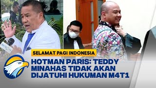 Hotman Paris Yakin Teddy Minahasa Tidak Akan Dijatuhi Hukuman M4t1