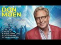 Don Moen Praise and Worship Songs Live | Christian Music Hits | Don Moen Playlist