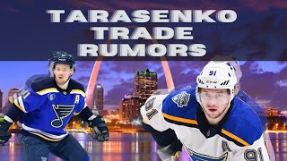 Tarasenko Trade Rumors, Where Will He End Up?!!!