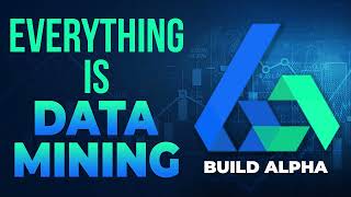 Everything is data mining | Algorithmic Trading